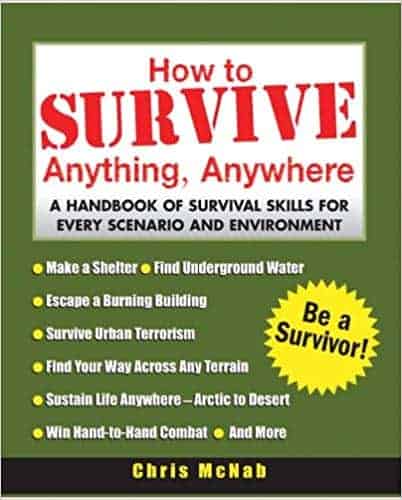 how to survive anything anywhere